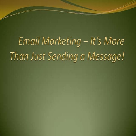 Email Marketing – it’s more than just sending a message 
