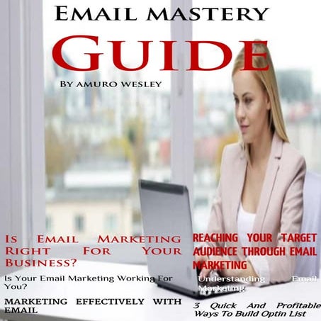 Email Mastery Guide