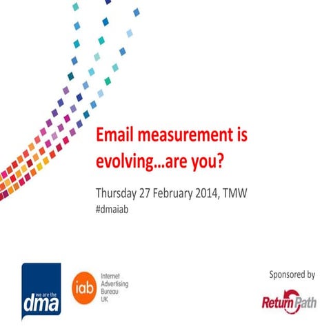 Email measurement is evolving...are you?