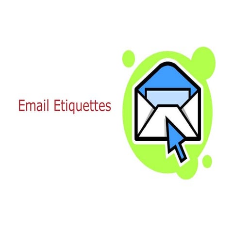 Email Etiquettes