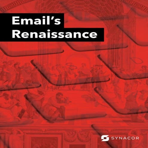 Email's Renaissance