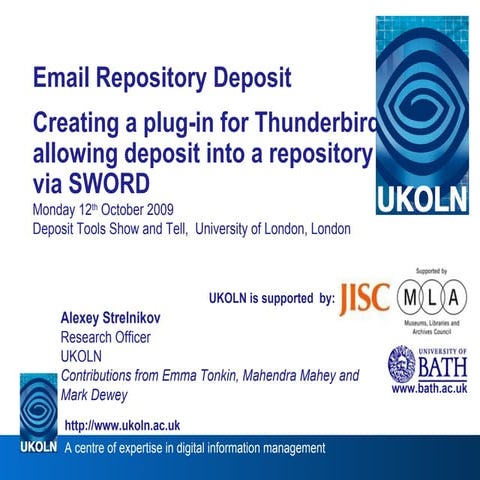 Email Repository Deposit:Creating a plug-in for Thunderbird allowing deposit ...
