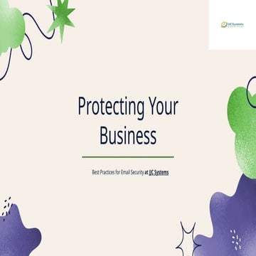Best Practices for Protecting Your Business from Email Attacks