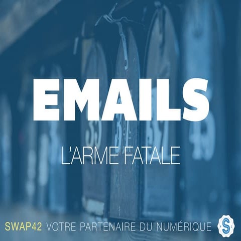 Emails - Vendre et communiquer - votre meilleur outil
