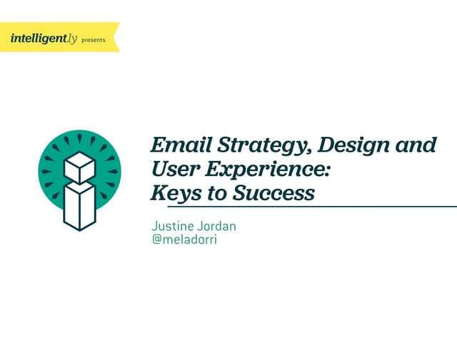 Email Strategy, Design and User Exp...
