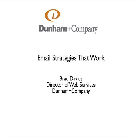 Email Strategies That Work Dunham+Company Nrb 2010