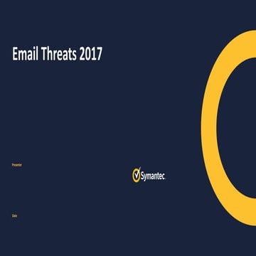 Email threats 2017: Users encounter threats through email twice as often as o...