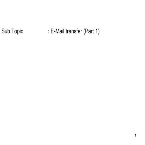 Email transfer part 1