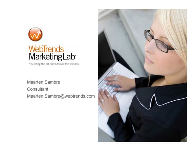 Emakina Academy 5 - Know your audience -  Webtrends