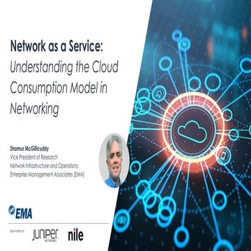 Network as a Service: Understanding the Cloud Consumption Model in Networking
