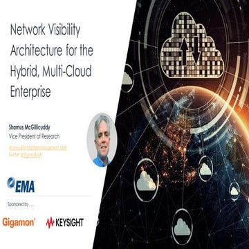 Network Visibility Architecture for the Hybrid, Multi-Cloud Enterprise