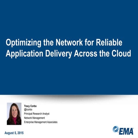 Optimizing the Network for Reliable Application Delivery Across the Cloud