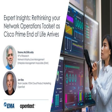 Expert Insights: Rethinking Your Network Operations Toolset as Cisco Prime En...