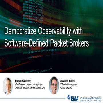 Democratize Observability with Software Defined Packet Brokers