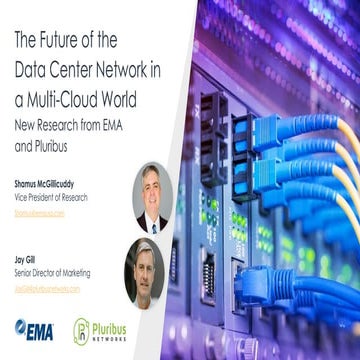 The Future of the Data Center Network in a Multi-Cloud World