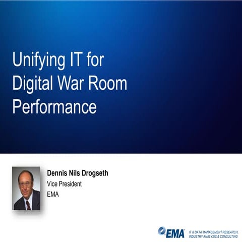 Unifying IT for Digital War Room Performance