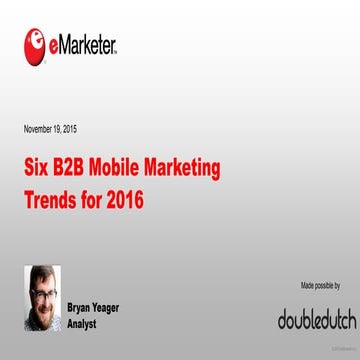 E marketer webinar b2b mobile marketing trends 2016