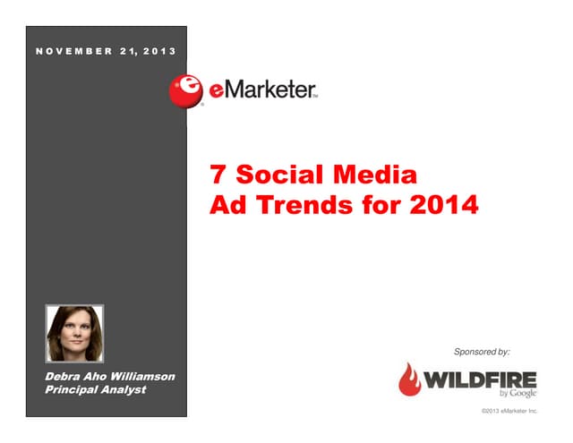 eMarketer Webinar: 7 Social Media Ad Trends for 2014
