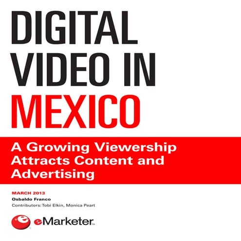 Digital Video In Mexico by eMarketer