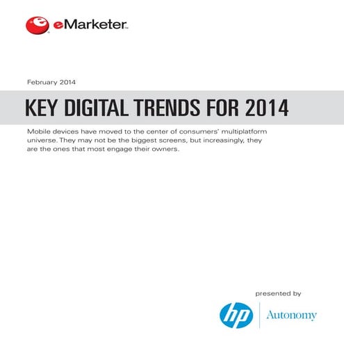 E marketer key_digital_trends_for_2014