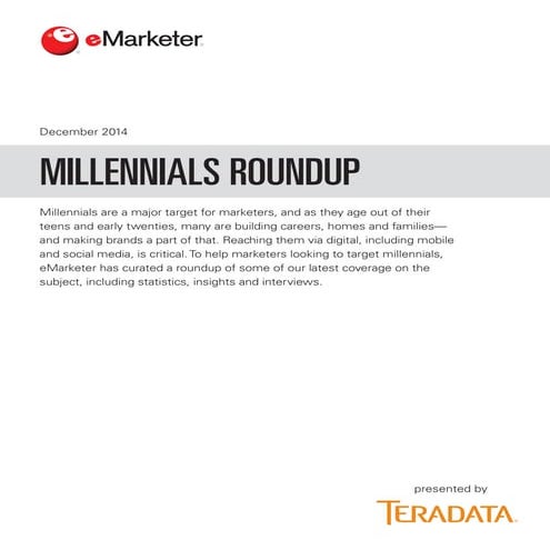 Estudio "Millennials Roundup 2014" by eMarketer