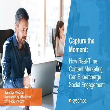 Webinar: How Real-Time Content Marketing Can Supercharge Social Engagement 