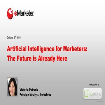 eMarketer Webinar: Artificial Intelligence—The Future Is Already Here