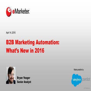 eMarketer Webinar: B2B Marketing Automation—What’s New in 2016