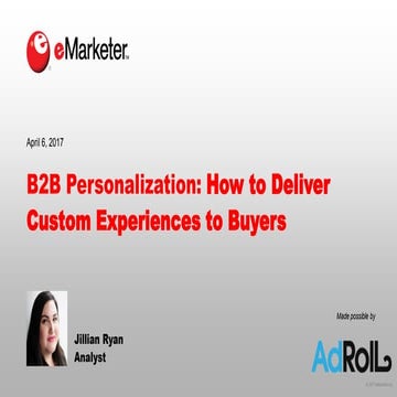 B2B Personalization—How to Deliver Custom Experiences to Buyers