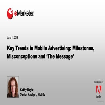 eMarketer Webinar: Key Trends in Mobile Advertising