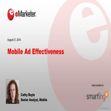 eMarketer Webinar: Mobile Ad Effectiveness