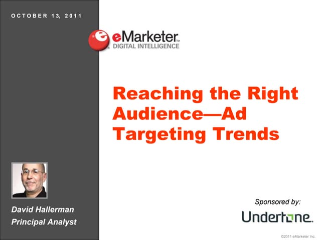 eMarketer Webinar: Reaching the Right Audience—Ad Targeting Trends