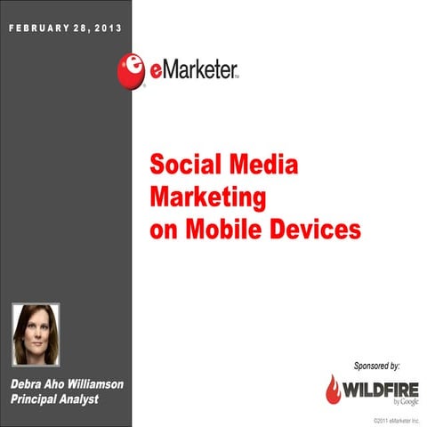 eMarketer Webinar: Social Media Marketing on Mobile Devices