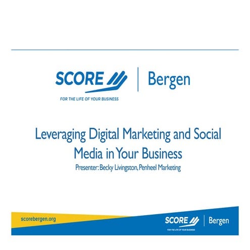 eMarketing For Small Business Owners - SCORE Bergen Workshop