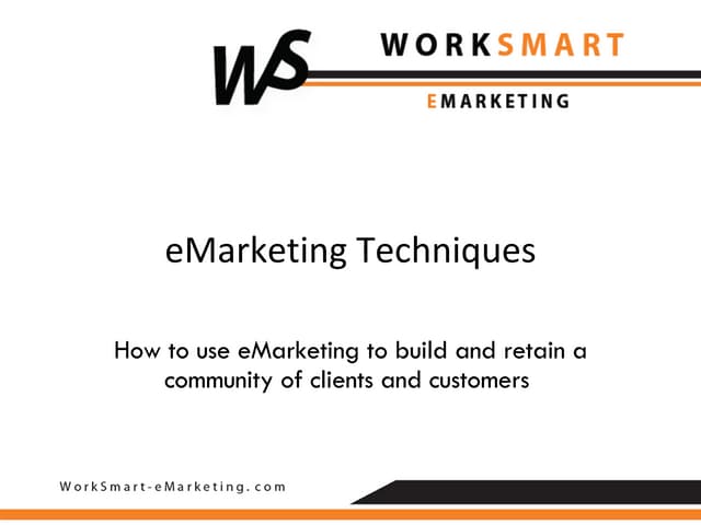 EMarketing Techniques Conference_Emarketing at the Speed of Light   Worksmart Brand