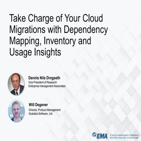 Take Charge of Your Cloud Migrations with Dependency Mapping, Inventory and U...