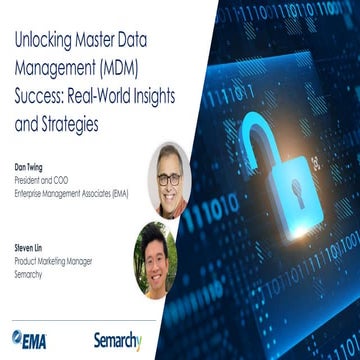 Unlocking Master Data Management (MDM) Success: Real-World Insights and Strat...
