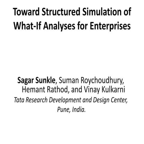 Toward Structured Simulation of What-If Analyses for Enterprise