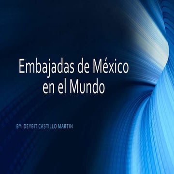 Embajadas de méxico en el mundo