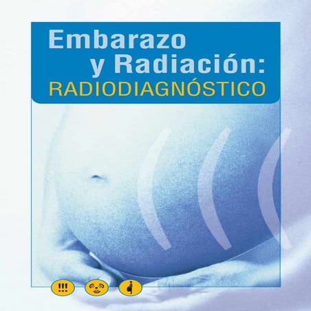 Embarazo y radiación en radiodiagnostico