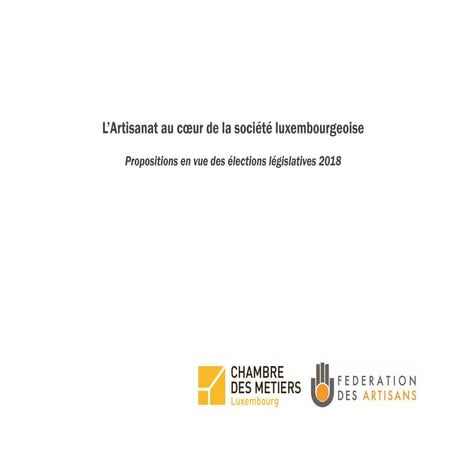 Propositions de la Chambre des Métiers et de la Fédération des artisans - Ele...