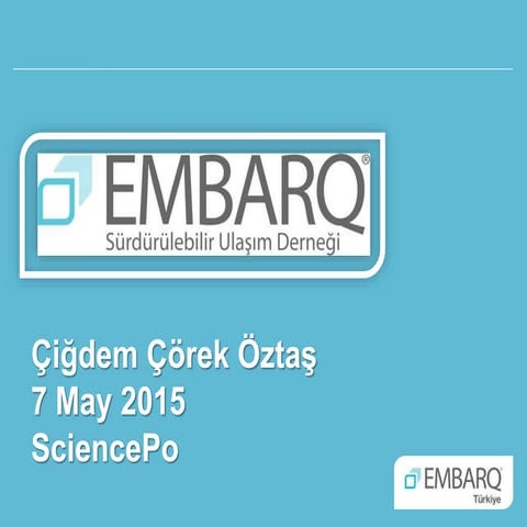 Transport Policies in Istanbul l Çiğdem Çörek Öztaş l SciencePo