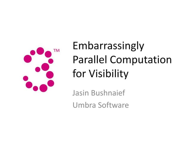 Embarrassingly Parallel Computation for Occlusion Culling