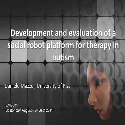 Development and evaluation of a social robot platform for therapy in
