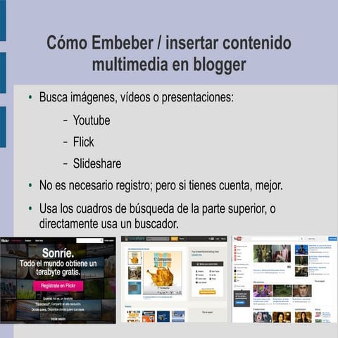Cómo "embeber" / insertar contenidos multimedia en blogger
