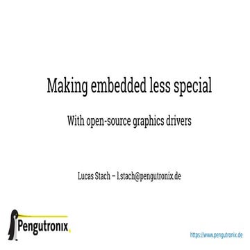 Embedded Recipes 2019 - Making embedded graphics less special