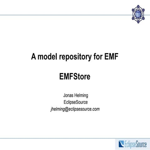 EMFStore - A Model Repository for EMF