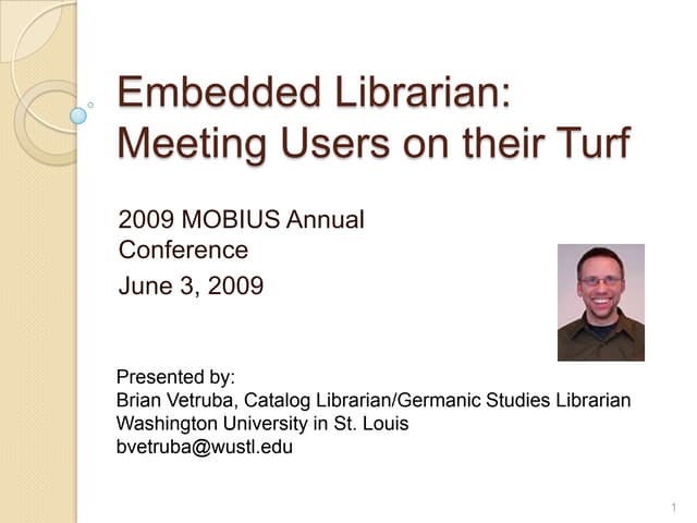 Embedded Librarian: Meeting Users o...