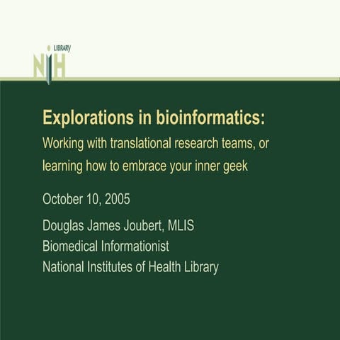 Explorations in bioinformatics
