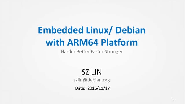 Embedded Linux/ Debian with ARM64 Platform